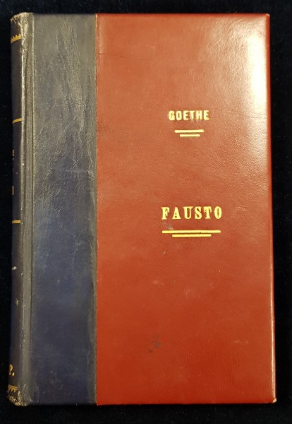 FAUSTO por J. W. GOETHE - BARCELONA, 1865