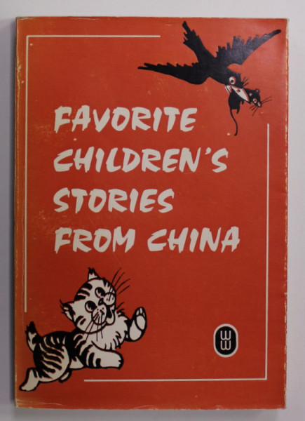 FAVORITE CHILDREN 'S STORIES FROM  CHINA , 1983