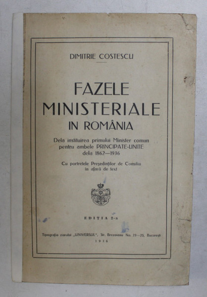 FAZELE MINISTERIALE IN ROMANIA-DIMITRIE COSTESCU-BUCURESTI 1936