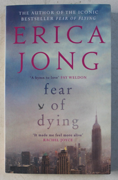 FEAR OF DYING by ERICA JONG , 2015