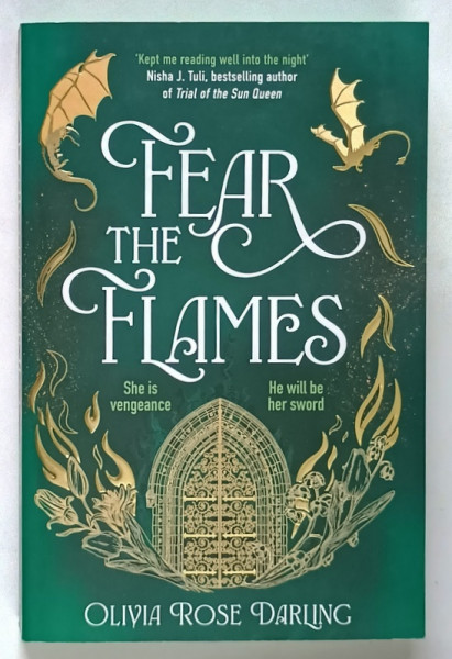 FEAR THE FLAMES by OLIVIA ROSE DARLING , 2025