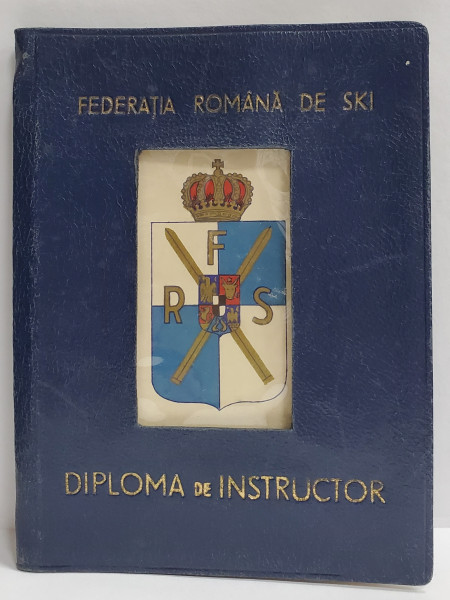 FEDERATIA ROMANA DE SKI   , DIPLOMA DE INSTRUCTOR , 1939