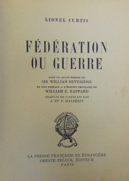 FEDERATION OU GUERRE par LIONELCURTIS , 1946