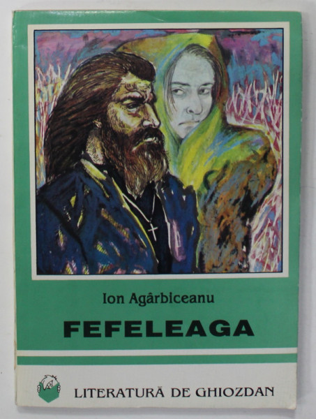 FEFELEAGA de ION AGARBICEANU , 1994