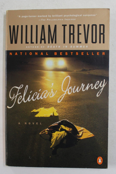 FELICIA 'S JOURNEY by WILLIAM TREVOR   , 1995