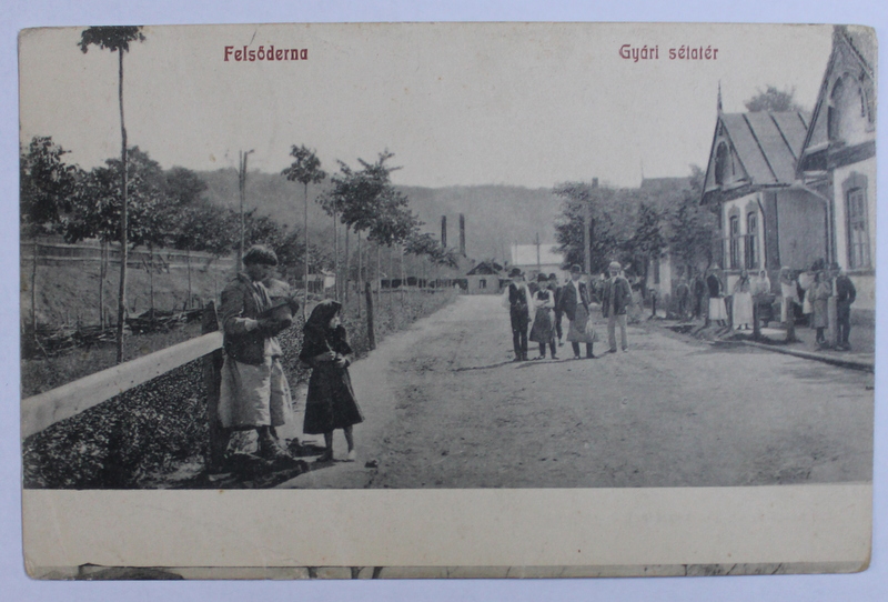 FELSODERNA ( COMUNA DERN A, JUDETUL BIHOR )  - VEDERE DE PE STRADA , CARTE POSTALA ILUSTRATA , MONOCROMA , CIRCULATA , DATATA 1922