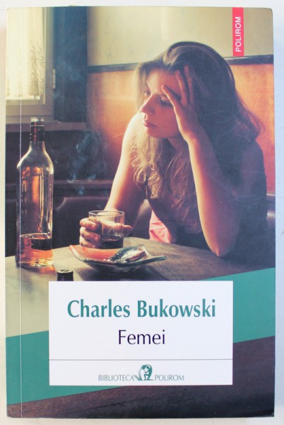 FEMEI de CHARLES BUKOWSKI , 2016