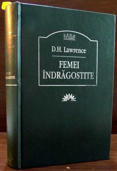 FEMEI INDRAGOSTITE de D. H. LAWRENCE , 2004