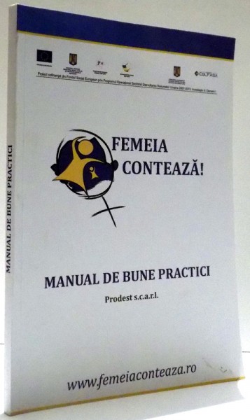 FEMEIA CONTEAZA!, MANUAL DE BUNE PRACTICI