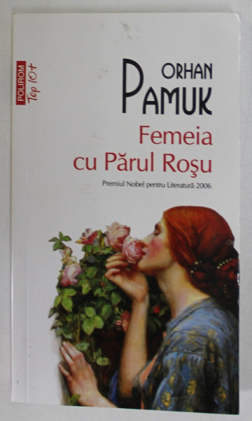 FEMEIA CU PARUL ROSU de ORHAN PAMUK , 2021