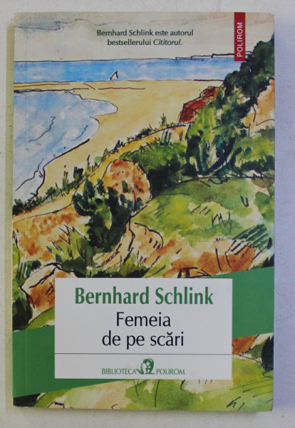 FEMEIA DE PE SCARI de BERNHARD SCHLINK , 2015