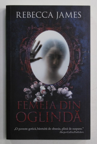FEMEIA DIN OGLINDA de REBECCA JAMES , 2020