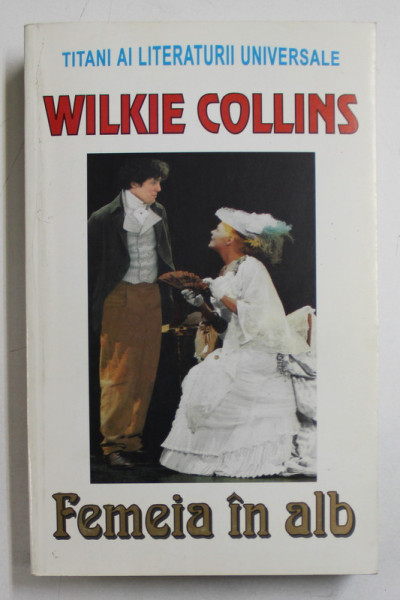 FEMEIA IN ALB de WILKIE COLLINS