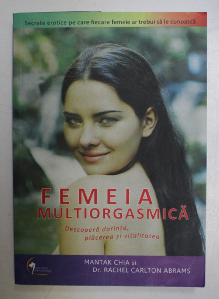 FEMEIA MULTIORGASMICA de MANTAK CHIA , Dr. RACHEL CARLTON ABRAMS , 2013