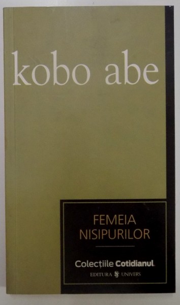 FEMEIA NISIPURILOR de KOBO ABE , 2007