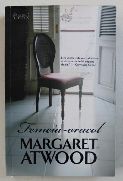 FEMEIA - ORACOL de MARGARET ATWOOD , 2009
