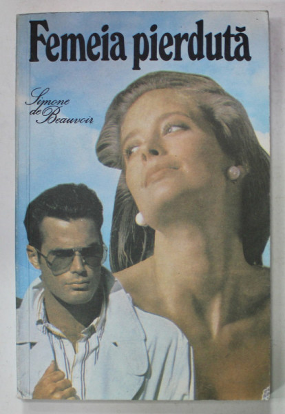 FEMEIA PIERDUTA de SIMONE DE BEAUVOIRE , 1993