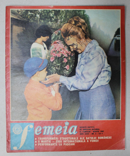 FEMEIA , REVISTA EDITATA DE CONSILIUL NATIONAL AL FEMEILOR , NR. 3 , 1982