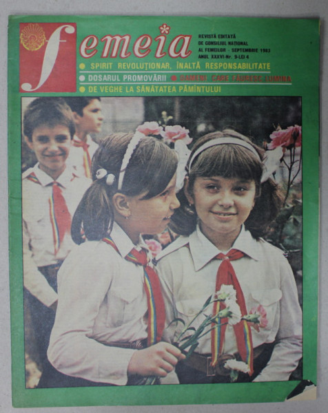 FEMEIA , REVISTA EDITATA DE CONSILIUL NATIONAL AL FEMEILOR , NR.9  , 1983