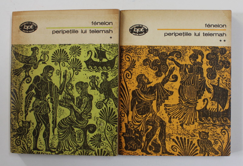 FENELON , PERIPETIILE LUI TELEMAH , VOLUMELE I - II , 1975