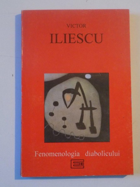 FENOMENOLOGIA DIABOLICULUI de VICTOR ILIESCU 1995