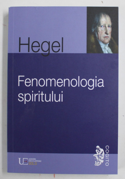 FENOMENOLOGIA SPIRITULUI de G. W. F. HEGEL , 2020