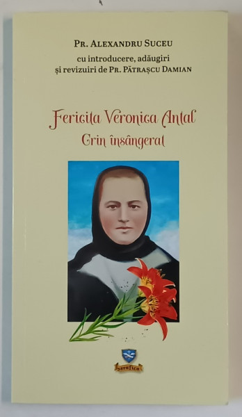 FERICITA VERONICA ANTAL ,  CRIN INSANGERAT de PREOT ALEXANDRU SUCEU , 2018