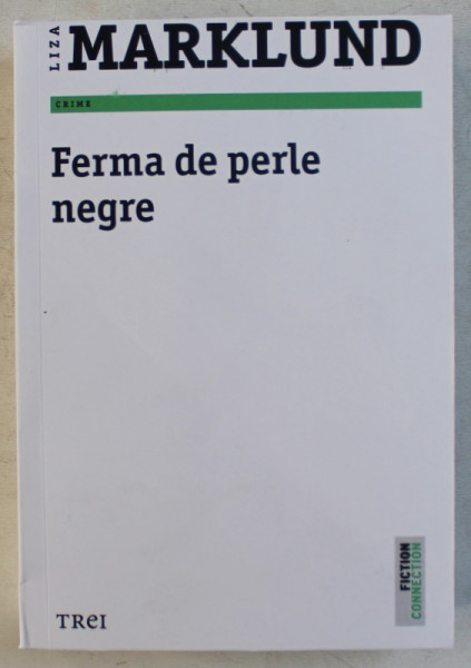 FERMA DE PERLE NEGRE de LIZA MARKLUND , 2019