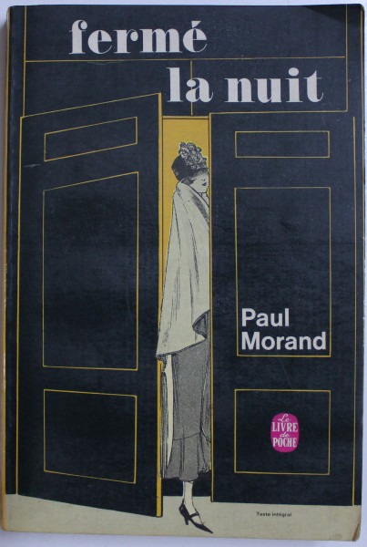 FERME LA NUIT par PAUL MORAND , 1968