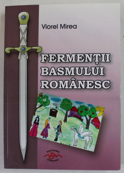FERMENTII BASMULUI ROMANESC de VIOREL MIREA , 2021 * DEDICATIE