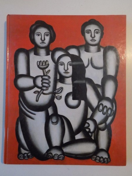 FERNAND LEGER , MIT BEITRAGEN VON WERNER SCHMALENBACH UND MAGDALENA M. MOELLER , 1989