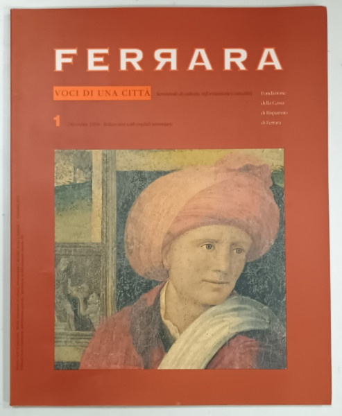 FERRARA VOCI DI UNA CITTA, 1 / 1994, REVISTA, TEXT IN ITALIANA SI ENGLEZA