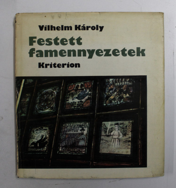 FESTETT FAMENNYEZETEK de VILHELM KAROLY , 1975