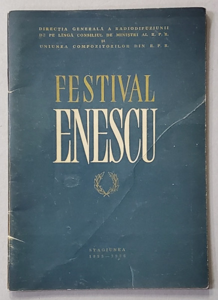 FESTIVAL ENESCU , CAIET - PROGRAM , 18 IUNIE 1956