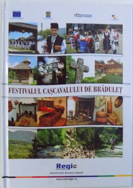 FESTIVALUL CASCAVALULUI DE BRADULET  - GHID TURISTIC , 2012