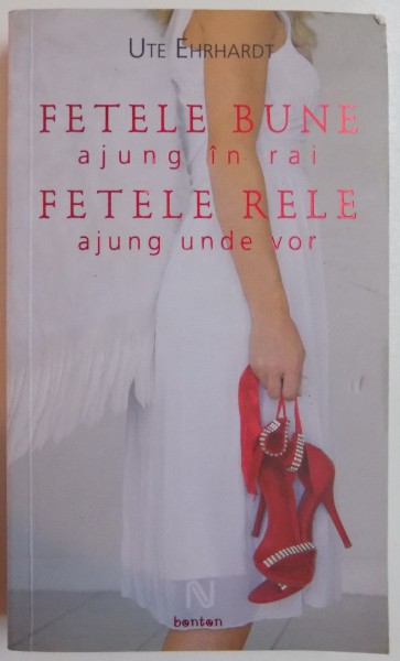 FETELE BUNE AJUNG IN RAI FETELE RELE AJUNG UNDE VOR de UTE EHRHARDT , 2008