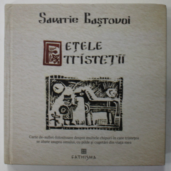 FETELE TRISTETII de SAVATIE BASTOVOI , linogravuri ale autorului ,  2022
