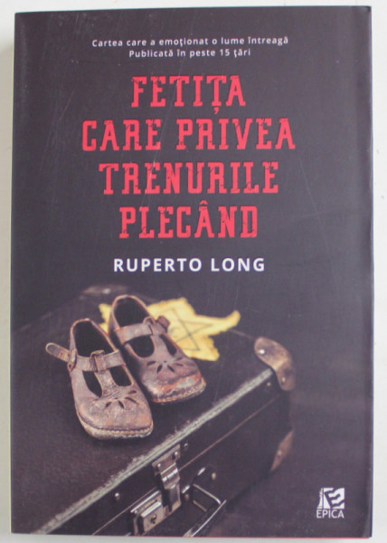 FETITA CARE PRIVEA TRENURILE TRECAND de RUPERTO LONG , 2019