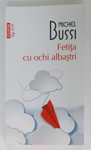 FETITA CU OCHI ALBASTRI de MICHEL BUSSI , 2023