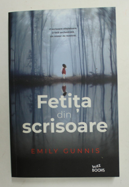 FETITA DIN SCRISOARE de EMILY GUNNIS , 2019