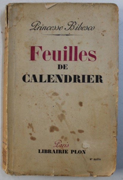 FEUILLES DE CALENDRIER par PRINCESSE BIBESCO , 1939