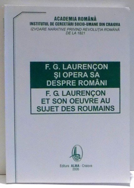F.G. LAURENCON SI OPERA SA DESPRE ROMANI , 2006
