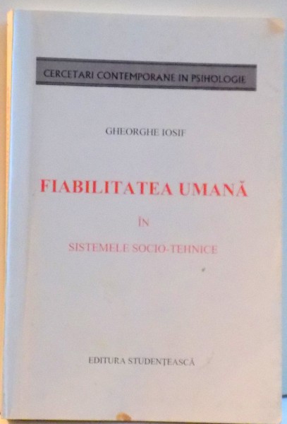 FIABILITATEA UMANA IN SISTEMELE SOCIO TEHNICE , 1996