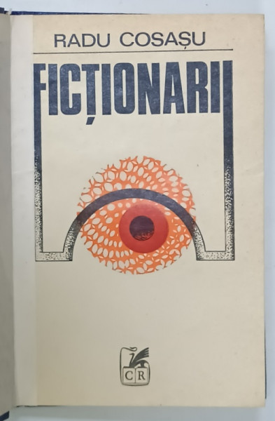 FICTIONARII de RADU COSASU , 1983