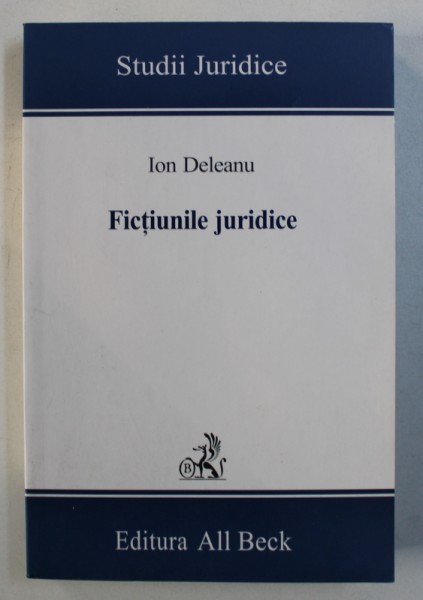 FICTIUNILE JURIDICE de ION DELEANU , 2005