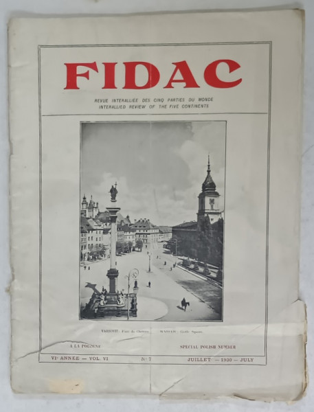FIDAC , REVUE INTERALLIEE DES CINQ PARTIES DU MONDE , No. 7 , 1930