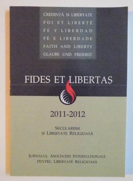 FIDES ET LIBERTAS 2011 - 2012 , SECULARISM SI LIBERTATE RELIGIOASA