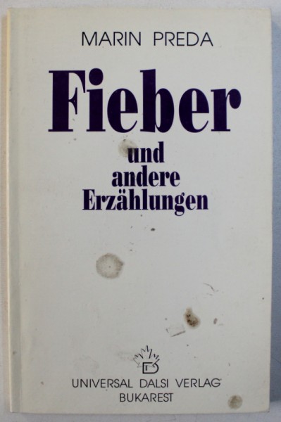 FIEBER UND ANDERE ERZAHLUNGEN von MARIN PREDA , 1998