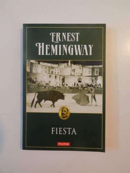 FIESTA de ERNEST HEMINGWAY , 2015