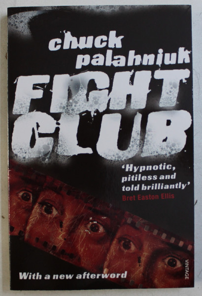 FIGHT CLUB by CHUCK PALAHNIUK , 2006